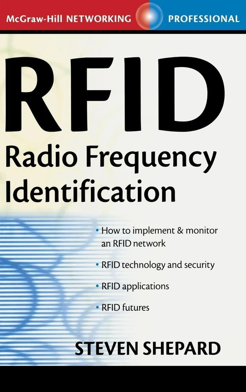 RFID: Radio Frequency Identification (ELECTRONICS)