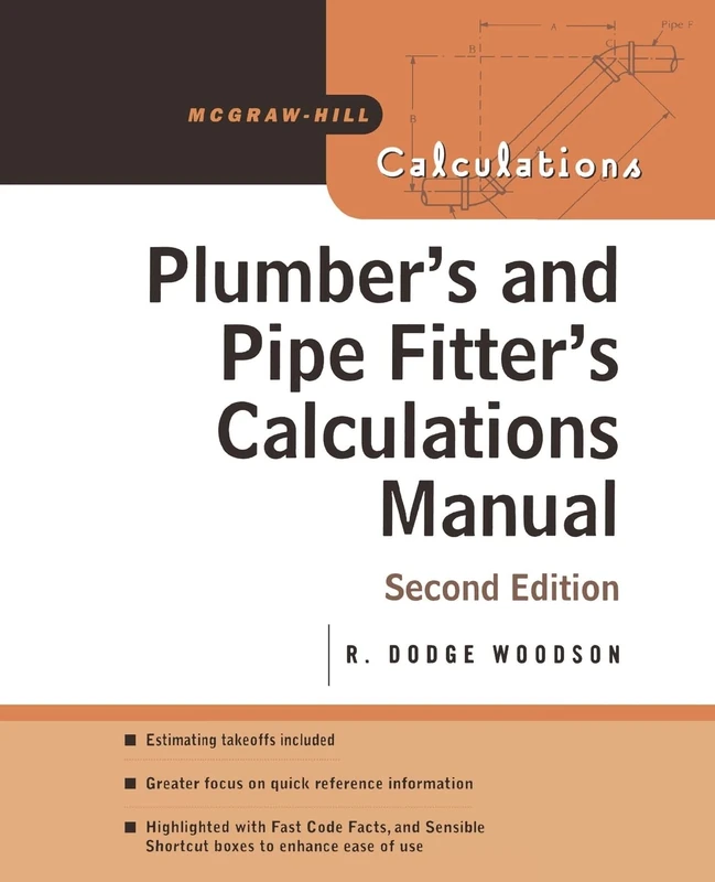 Plumber's and Pipe Fitter's Calculations Manual (McGraw-Hill Calculations) (P/L CUSTOM SCORING SURVEY)