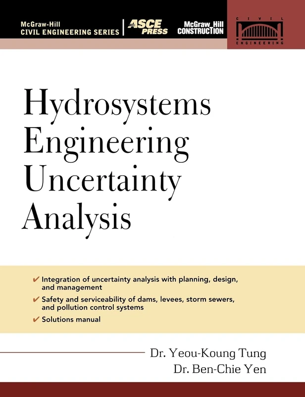 Hydrosystems Engineering Uncertainty Analysis (MECHANICAL ENGINEERING)