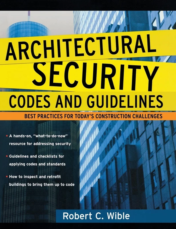 Architectural Security Codes and Guidelines: Best Practices for Today's Construction Challenges (P/L CUSTOM SCORING SURVEY) - Image 1