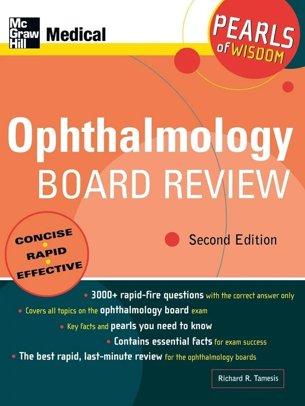Ophthalmology Board Review: Pearls Of Wisdom, Second Edition