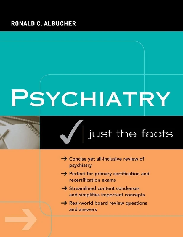 Psychiatry: Just The Facts