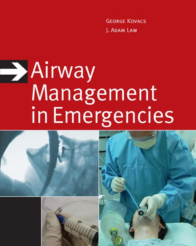 Airway Management in Emergencies (Red and White Emergency Medicine Series) (INTERNAL MEDICINE)