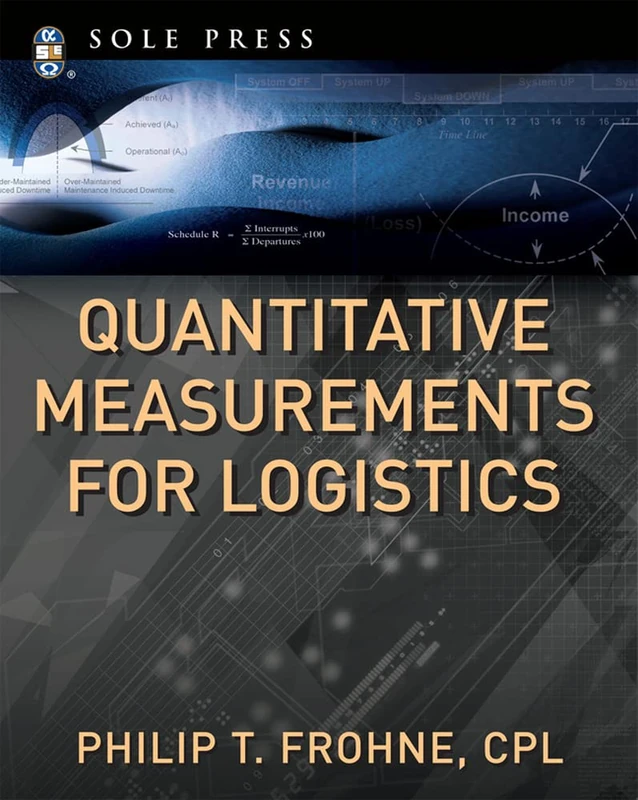 Quantitative Measurements for Logistics (MECHANICAL ENGINEERING)
