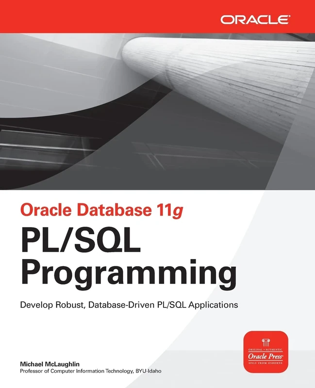 Oracle Database 11g PL/SQL Programming (Oracle Press)