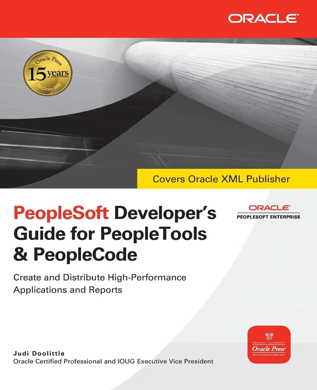 PeopleSoft Developer's Guide for PeopleTools and PeopleCode (Oracle Press)
