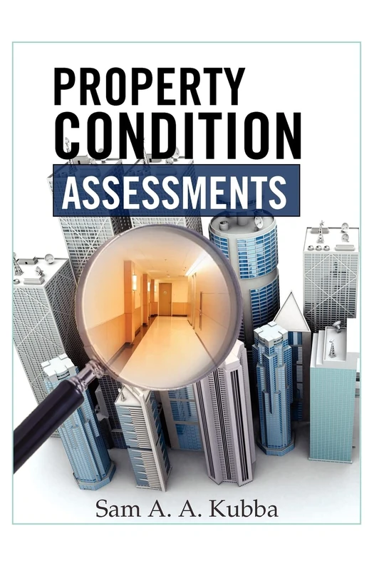 Property Condition Assessments (P/L CUSTOM SCORING SURVEY)