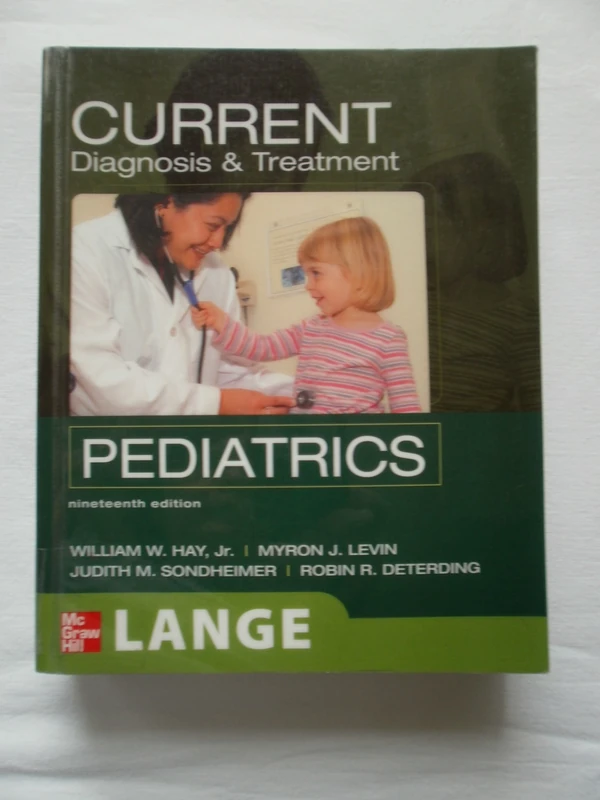 CURRENT Diagnosis and Treatment Pediatrics, Nineteenth Edition (LANGE CURRENT Series)