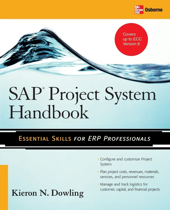 Sap® Project System Handbook (Essential Skills (McGraw Hill)) (DATABASE & ERP - OMG)