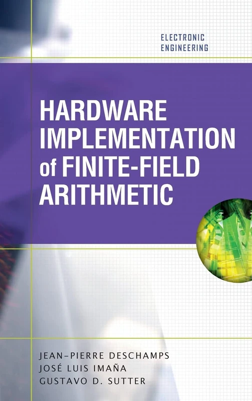 Hardware Implementation of Finite-Field Arithmetic (ELECTRONICS)