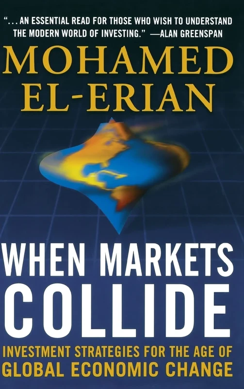 When Markets Collide: Investment Strategies for the Age of Global Economic Change (GENERAL FINANCE & INVESTING) - Image 1