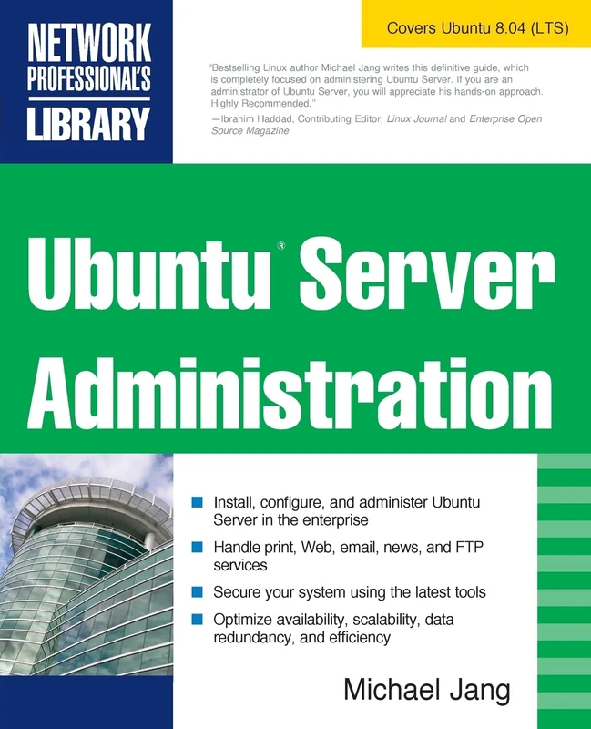 Ubuntu Server Administration (Network Professional's Library) (NETWORKING & COMM - OMG)