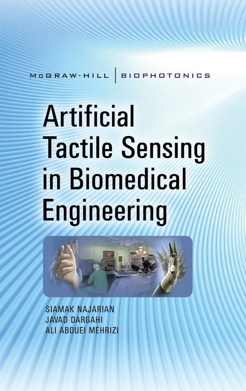 McGraw-Hill Artificial Tactile Sensing in Biomedical Engineering
