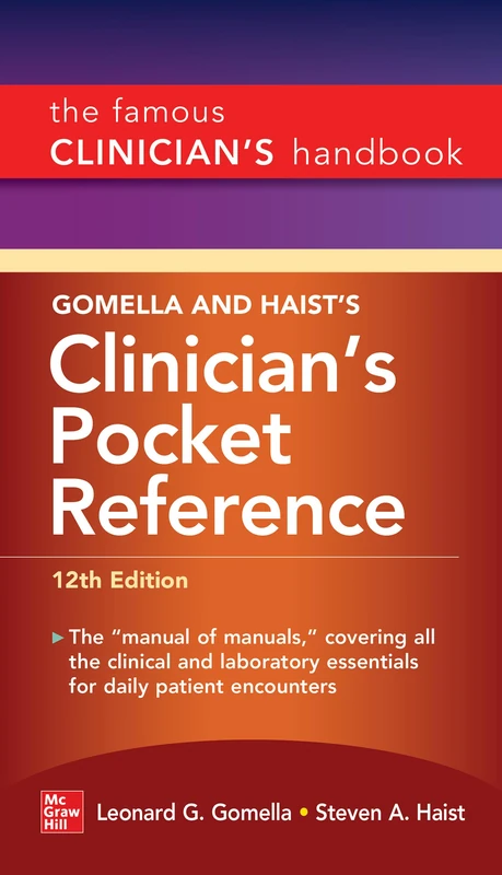 Gomella and Haist's Clinician's Pocket Reference, 12th Edition (A & L LANGE SERIES)