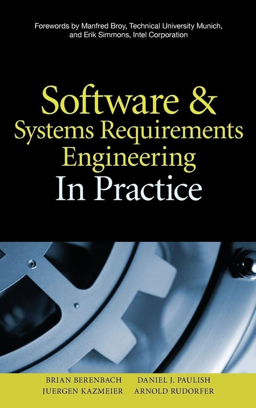 Software & Systems Requirements Engineering: In Practice (PROGRAMMING & WEB DEV - OMG)