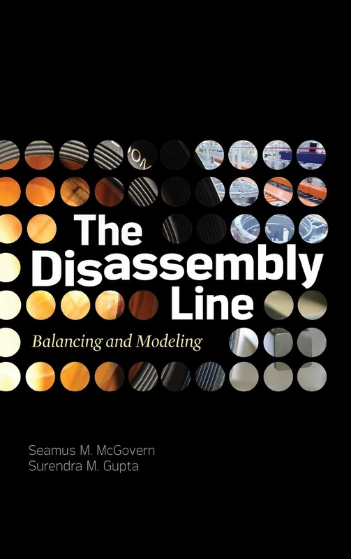The Disassembly Line: Balancing and Modeling (MECHANICAL ENGINEERING)