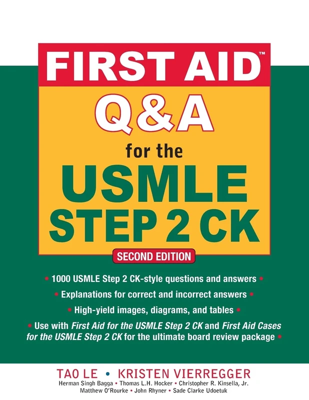 First Aid Q&A for the USMLE Step 2 CK, Second Edition (A & L REVIEW)