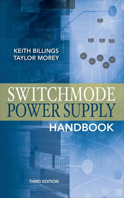 Switchmode Power Supply Handbook 3/E (ELECTRONICS)