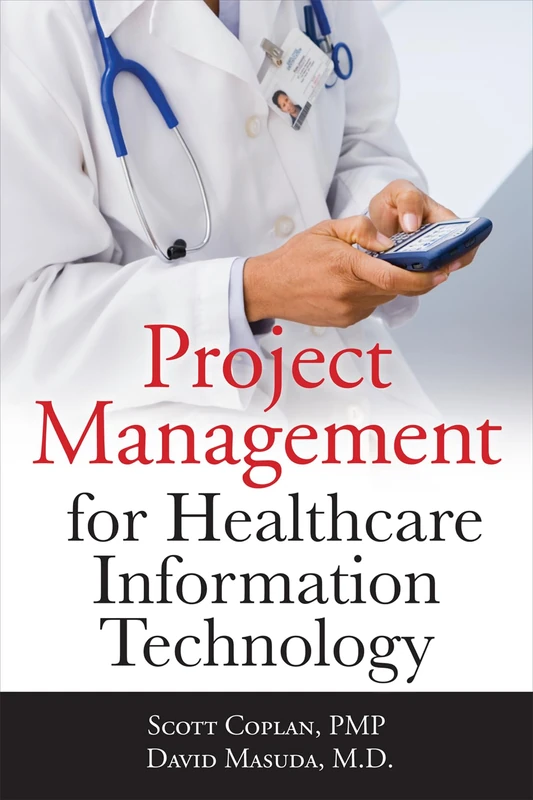 Project Management for Healthcare Information Technology (MECHANICAL ENGINEERING) - Image 1