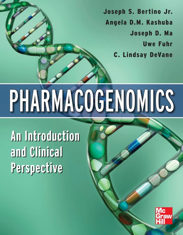Pharmacogenomics An Introduction and Clinical Perspective (PHARMACOLOGY)