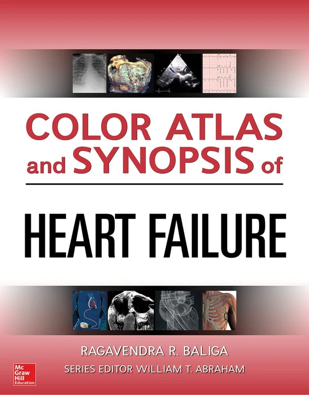 McGraw-Hill Color Atlas and Synopsis of Heart Failure Book