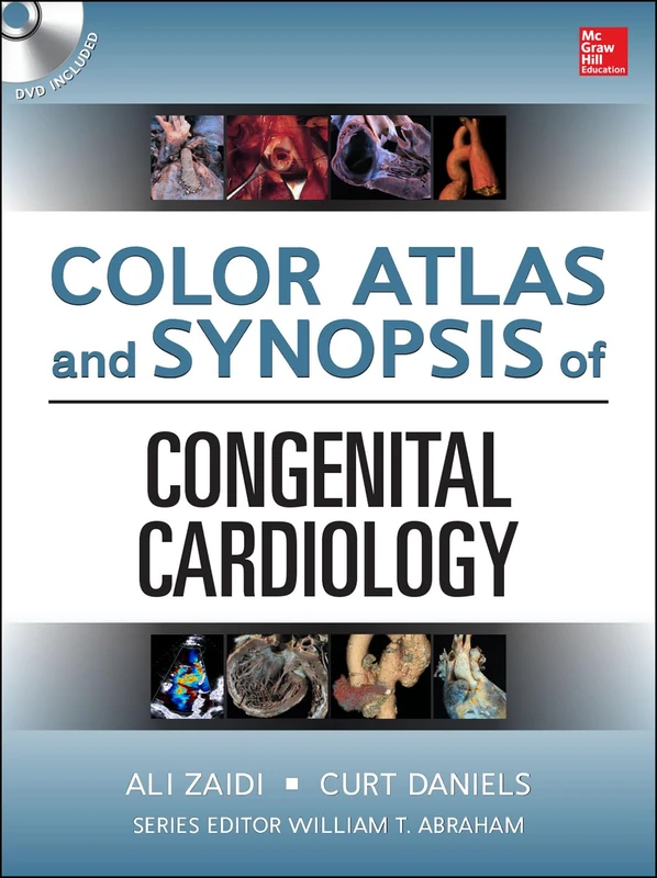 McGraw-Hill Color Atlas and Synopsis of Adult Congenital Heart Disease