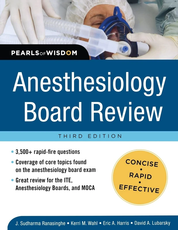 Anesthesiology Board Review Pearls of Wisdom 3/E (Pearls of Wisdom Medicine) (BMP REVIEW)