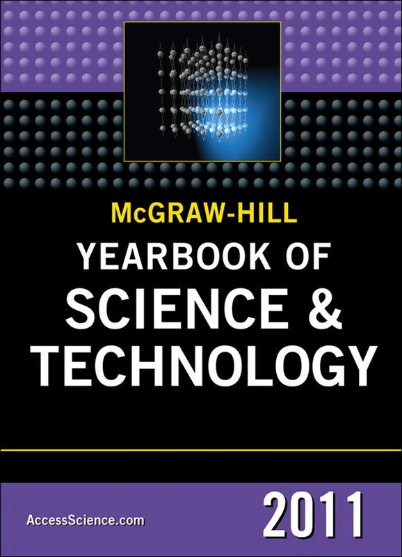 McGraw-Hill Yearbook of Science and Technology 2011 (McGraw Hill Yearbook of Science & Technology)