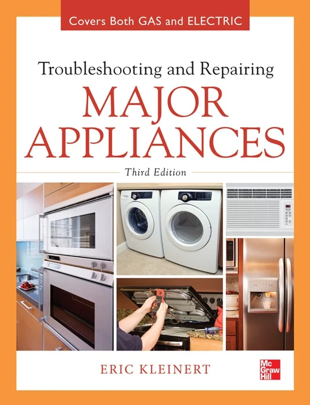 Troubleshooting and Repairing Major Appliances (ELECTRONICS)