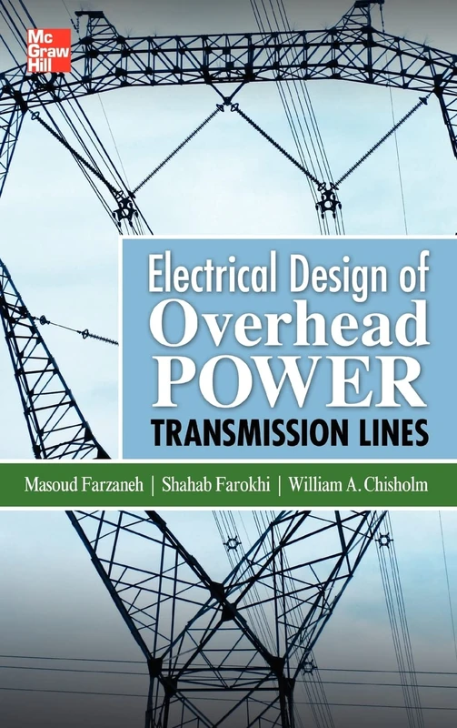 Electrical Design of Overhead Power Transmission Lines (ELECTRONICS)