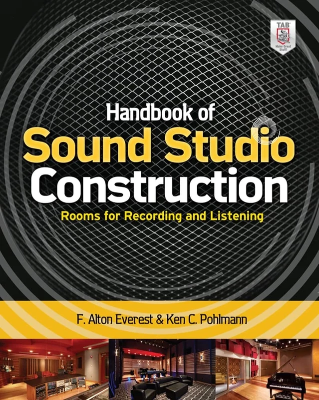 Handbook of Sound Studio Construction: Rooms for Recording and Listening (ELECTRONICS)