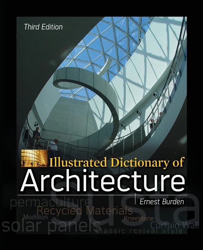 Illustrated Dictionary of Architecture, Third Edition (P/L CUSTOM SCORING SURVEY)