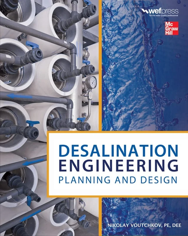 Desalination Engineering: Planning and Design (MECHANICAL ENGINEERING)