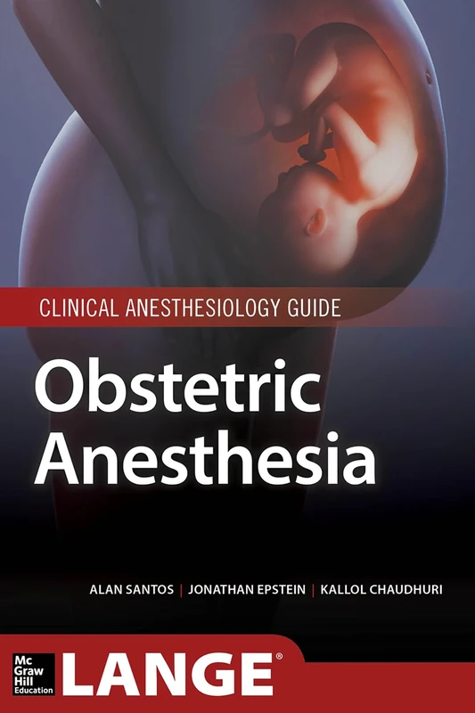 Obstetric Anesthesia (ANESTHESIA/PAIN MEDICINE)