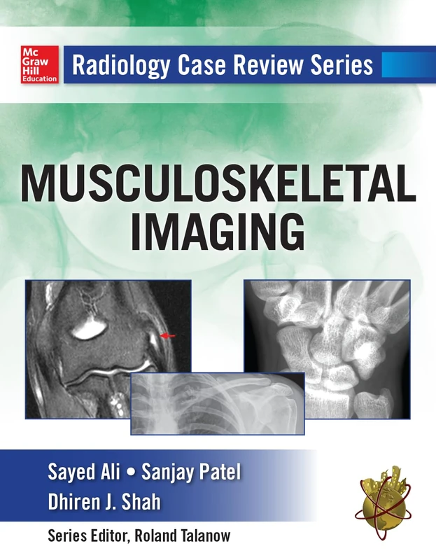Radiology Case Review Series: MSK Imaging (MEDICAL/DENISTRY)