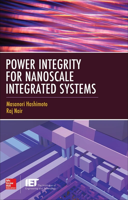Power Integrity for Nanoscale Integrated Systems (ELECTRONICS)