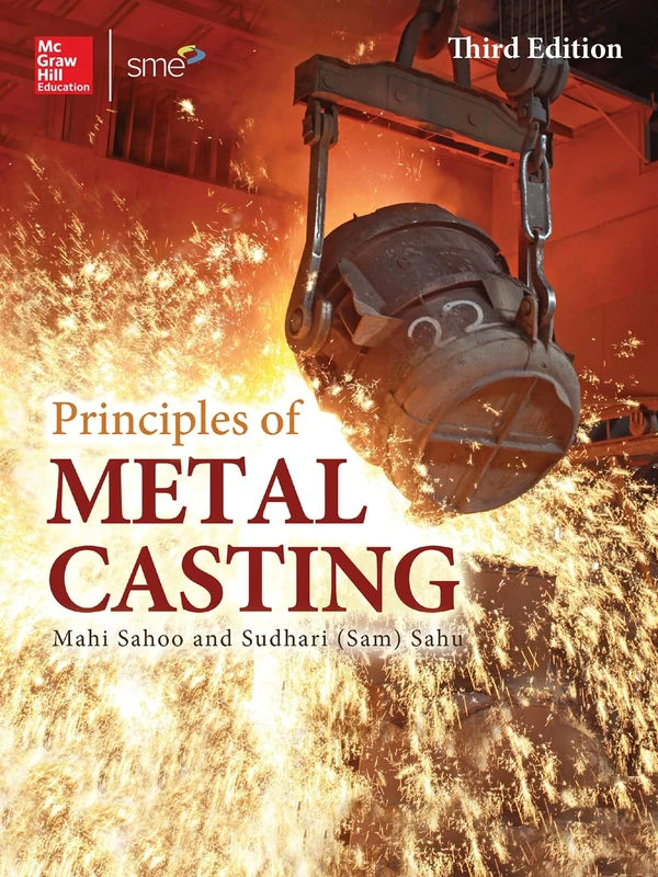 Principles of Metal Casting, Third Edition (P/L CUSTOM SCORING SURVEY)