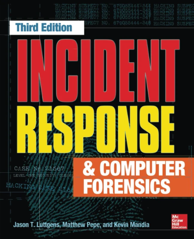 Incident Response & Computer Forensics, Third Edition (NETWORKING & COMM - OMG)