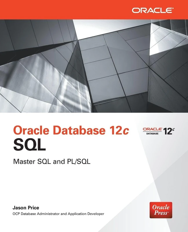 Oracle Database 12c SQL (DATABASE & ERP - OMG)