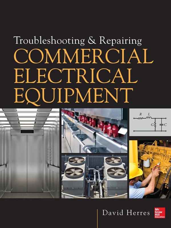 Troubleshooting and Repairing Commercial Electrical Equipment (P/L CUSTOM SCORING SURVEY)