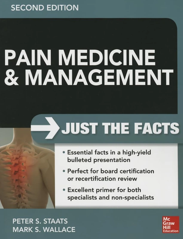 Pain Medicine and Management: Just the Facts, 2e (A & L REVIEW)