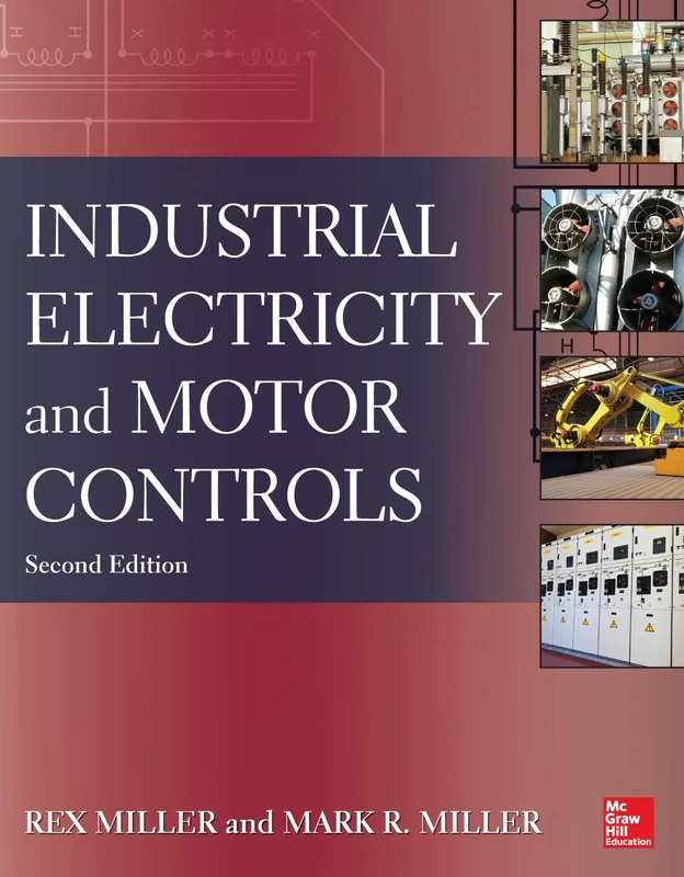 Industrial Electricity and Motor Controls, Second Edition (P/L CUSTOM SCORING SURVEY)