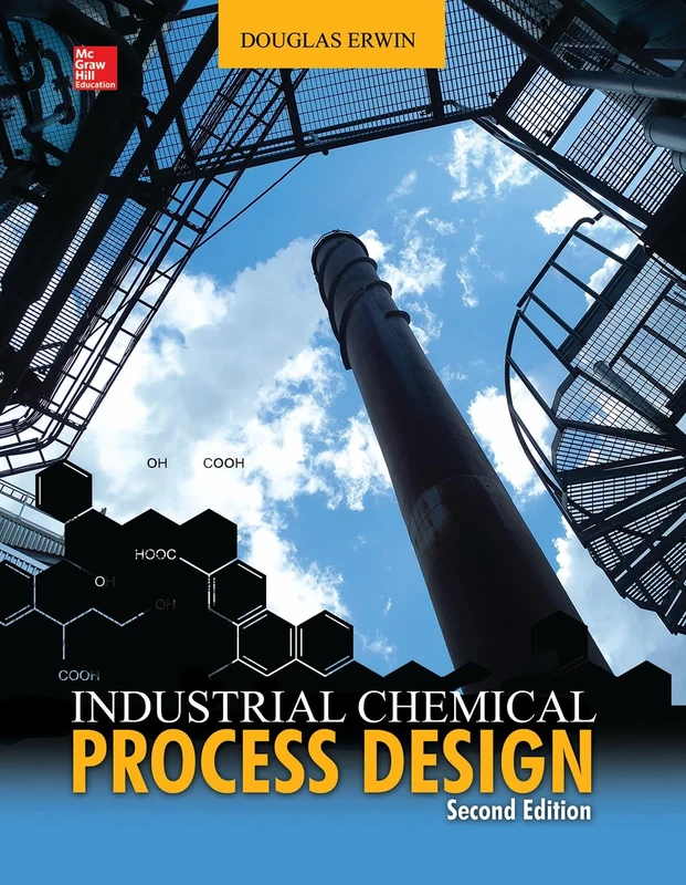 Industrial Chemical Process Design, 2nd Edition (MECHANICAL ENGINEERING)