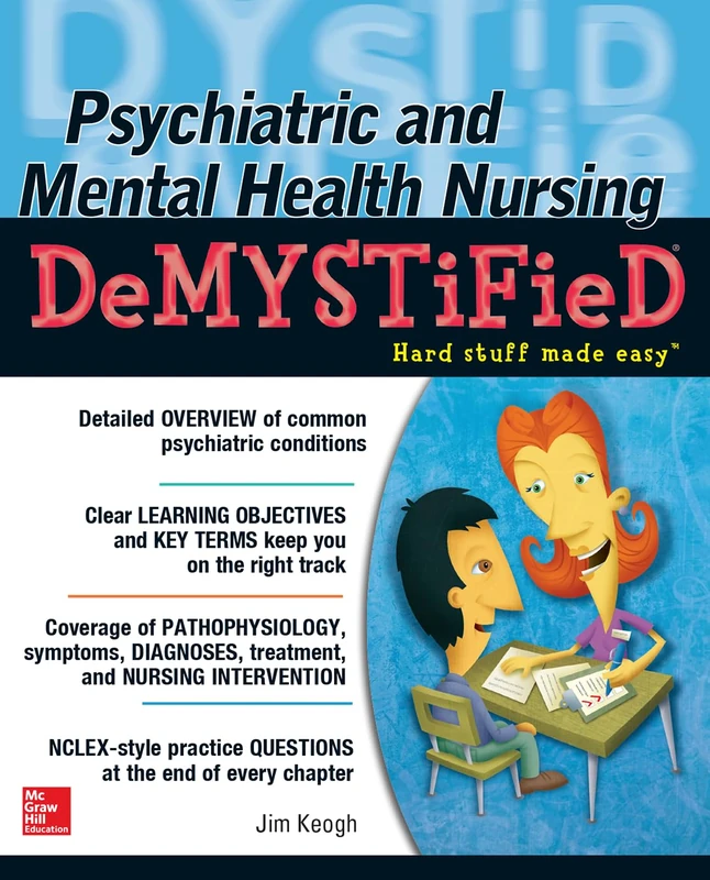 Psychiatric and Mental Health Nursing Demystified: 1