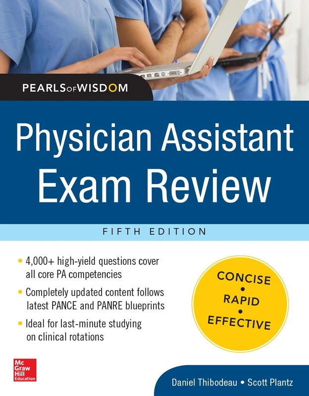 Physician Assistant Exam Review, Pearls of Wisdom: 5
