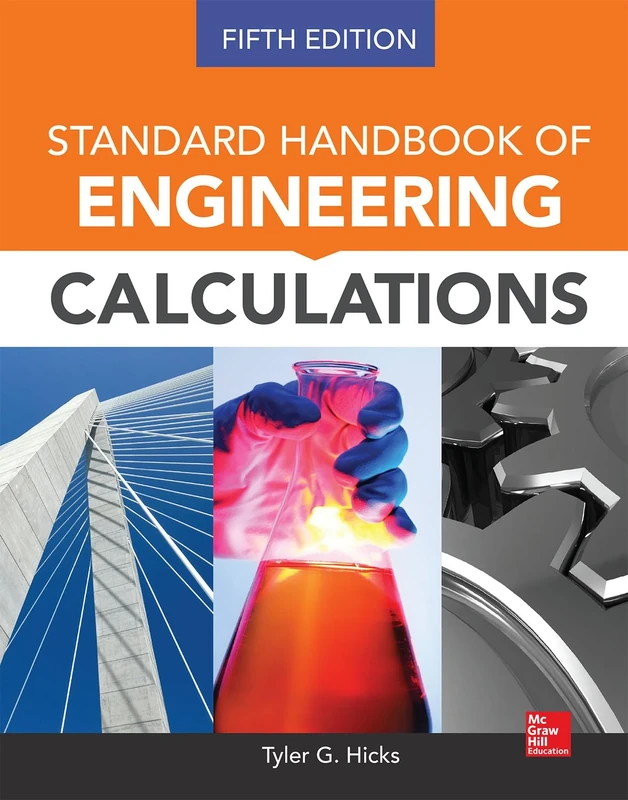 Standard Handbook of Engineering Calculations, Fifth Edition (MECHANICAL ENGINEERING)
