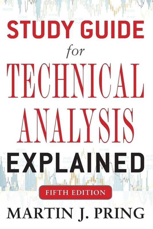 McGraw-Hill Study Guide for Technical Analysis Explained 5th Ed
