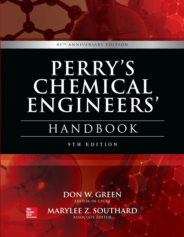 Perry's Chemical Engineers' Handbook, 9th Edition (MECHANICAL ENGINEERING)