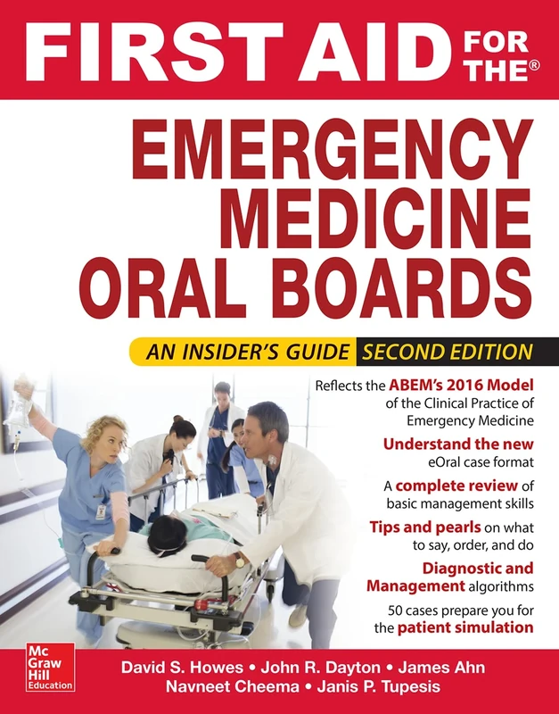 First Aid for the Emergency Medicine Oral Boards, Second Edition (MEDICAL/DENISTRY)