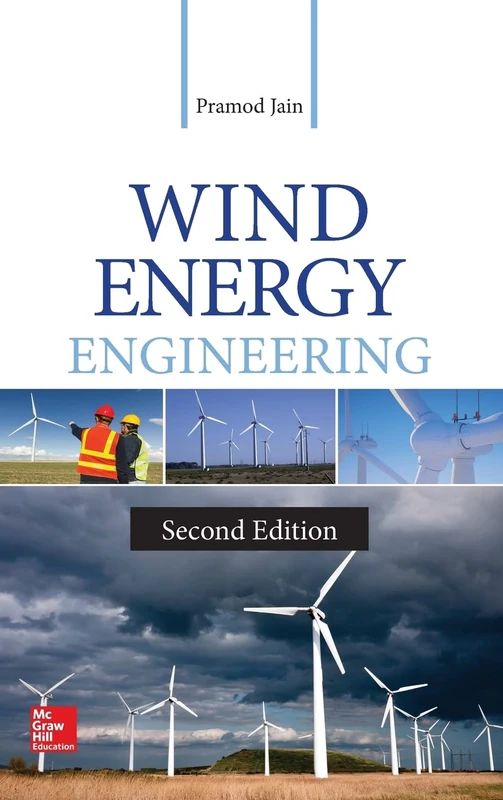 Wind Energy Engineering, Second Edition (MECHANICAL ENGINEERING)